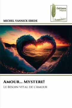 Amour... Mystere! - EBEDE, MICHEL YANNICK