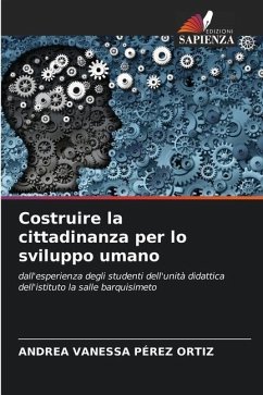 Costruire la cittadinanza per lo sviluppo umano - Pérez Ortiz, Andrea Vanessa