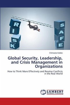Global Security, Leadership, and Crisis Management in Organizations