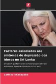 Factores associados aos sintomas de depressão dos idosos no Sri Lanka
