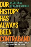 Our History Has Always Been Contraband (eBook, ePUB)