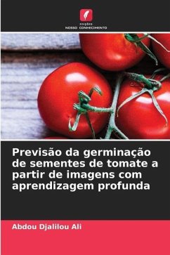 Previsão da germinação de sementes de tomate a partir de imagens com aprendizagem profunda - Ali, Abdou Djalilou