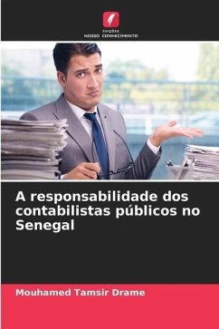 A responsabilidade dos contabilistas públicos no Senegal - Drame, Mouhamed Tamsir