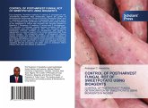 CONTROL OF POSTHARVEST FUNGAL ROT OF SWEETPOTATO USING BIOAGENTS CONTROL OF POSTHARVEST FUNGAL ROT OF SWEETPOTATO USING BIOAGENTS