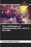 The challenges of implementing the 1325 in the DRC