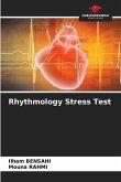 Rhythmology Stress Test