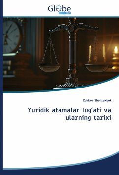 Cover Yuridik atamalar lug'ati va ularning tarixi