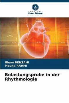 Belastungsprobe in der Rhythmologie - Bensahi, Ilham;RAHMI, Mouna