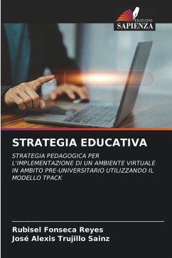 STRATEGIA EDUCATIVA - Fonseca Reyes, Rubisel;Trujillo Sainz, José Alexis