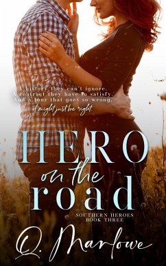 Hero on the Road (Southern Heroes, #3) (eBook, ePUB) - Marlowe, Q.