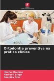 Ortodontia preventiva na prática clínica