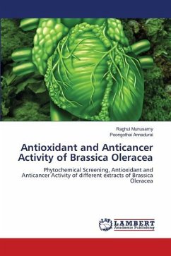 Antioxidant and Anticancer Activity of Brassica Oleracea