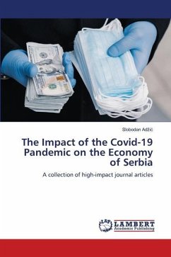 The Impact of the Covid-19 Pandemic on the Economy of Serbia - Adzic, Slobodan