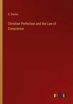 Christian Perfection and the Law of Conscience