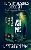 Ash Park Series Boxed Set #3: Three Unpredictable Hardboiled Thrillers (eBook, ePUB)