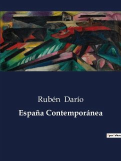 España Contemporánea - Darío, Rubén