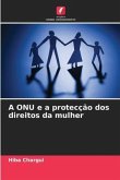 A ONU e a protecção dos direitos da mulher