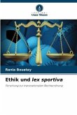 Ethik und lex sportiva