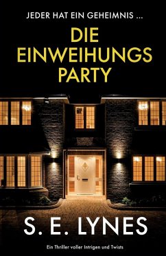 Die Einweihungsparty