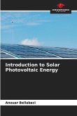 Introduction to Solar Photovoltaic Energy