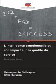 L'intelligence émotionnelle et son impact sur la qualité du service