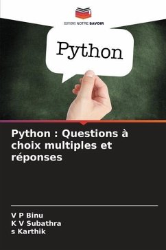 Python : Questions à choix multiples et réponses - Binu, V P;Subathra, K V;Karthik, S