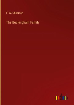 The Buckingham Family - Chapman, F. W.