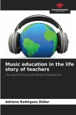 Music education in the life story of teachers