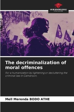 The decriminalization of moral offences - BODO ATHE, Mell Merenda