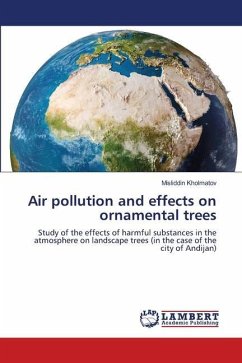Air pollution and effects on ornamental trees