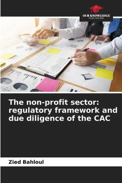 The non-profit sector: regulatory framework and due diligence of the CAC - Bahloul, Zied