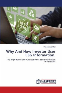 Why And How Investor Uses ESG Information - Bilal, Muhammad