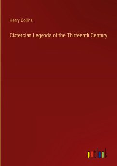 Cistercian Legends of the Thirteenth Century