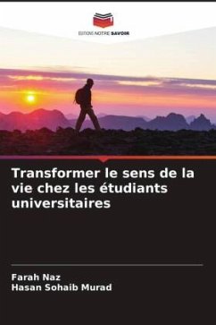 Cover Transformer le sens de la vie chez les étudiants universitaires
