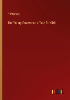 The Young Governess a Tale for Girls