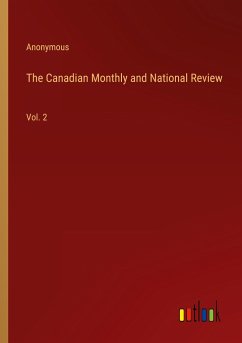 The Canadian Monthly and National Review