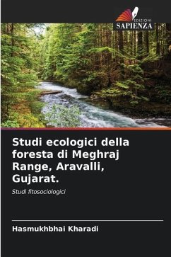 Studi ecologici della foresta di Meghraj Range, Aravalli, Gujarat. - Kharadi, Hasmukhbhai