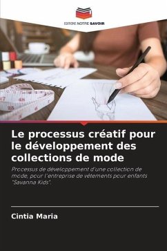 Le processus créatif pour le développement des collections de mode - Maria, Cintia