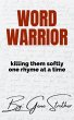 Word Warrior: Killing Them Softly One... - Bild 1