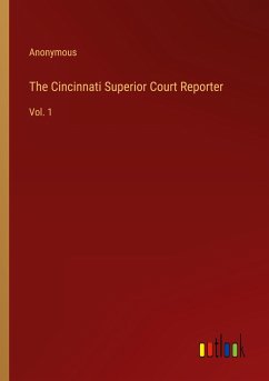 The Cincinnati Superior Court Reporter