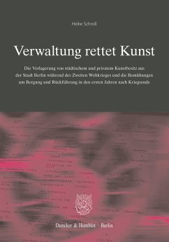 Verwaltung rettet Kunst. - Schroll, Heike