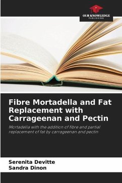 Fibre Mortadella and Fat Replacement with Carrageenan and Pectin - Devitte, Serenita;Dinon, Sandra