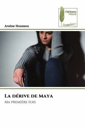 La dérive de Maya La dérive de Maya