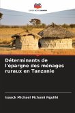 Déterminants de l'épargne des ménages ruraux en Tanzanie