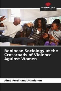 Beninese Sociology at the Crossroads of Violence Against Women - Atindéhou, Aimé Ferdinand