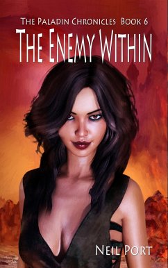 The Enemy Within (The Paladin Chronicles, #6) (eBook, ePUB) - Port, Neil