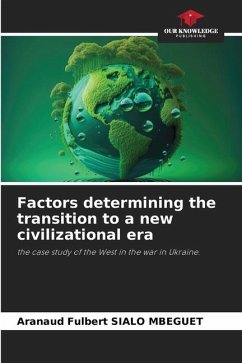 Factors determining the transition to a new civilizational era - SIALO MBEGUET, Aranaud Fulbert