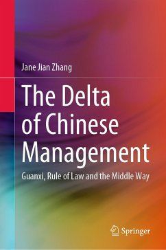 The Delta of Chinese Management (eBook, PDF) - Zhang, Jane Jian