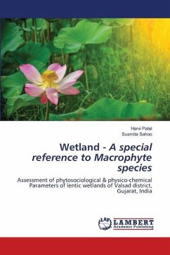 Wetland - A special reference to Macrophyte species - Patel, Harvi;Sahoo, Susmita