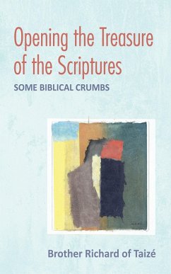 Opening the Treasure of the Scriptures (eBook, ePUB)